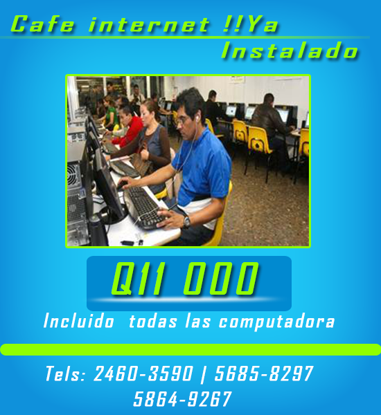 pon tu negocio, Cafe internet con instalacion incluido